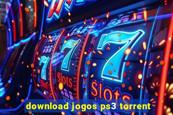 download jogos ps3 torrent